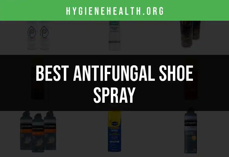 20 Best Antifungal Shoe Sprays for Fresh Feet