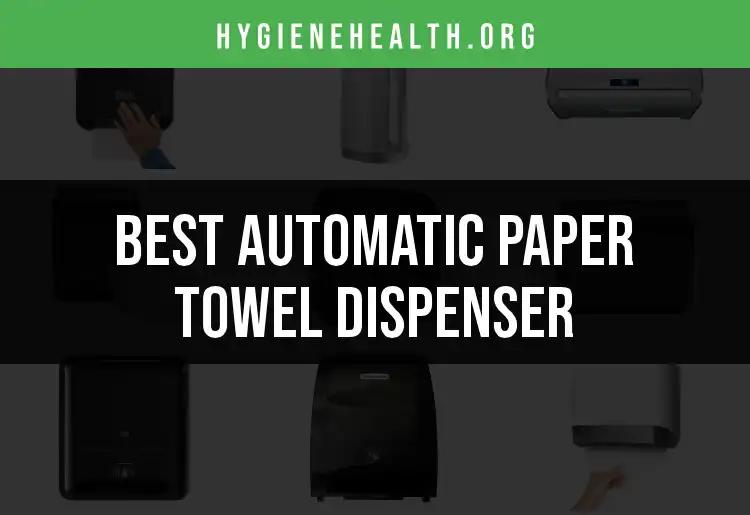11 Best Automatic Paper Towel Dispensers for Effortless Drying