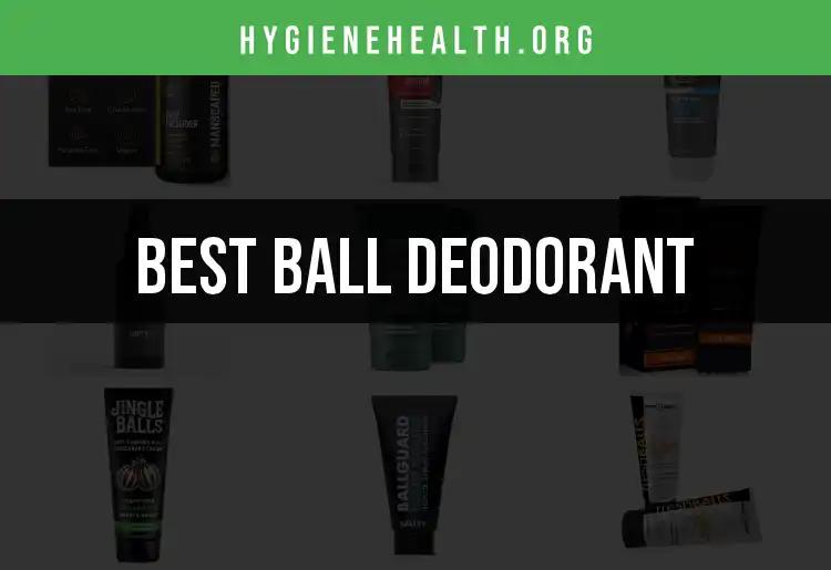 16 Best Ball Deodorants for All-Day Freshness