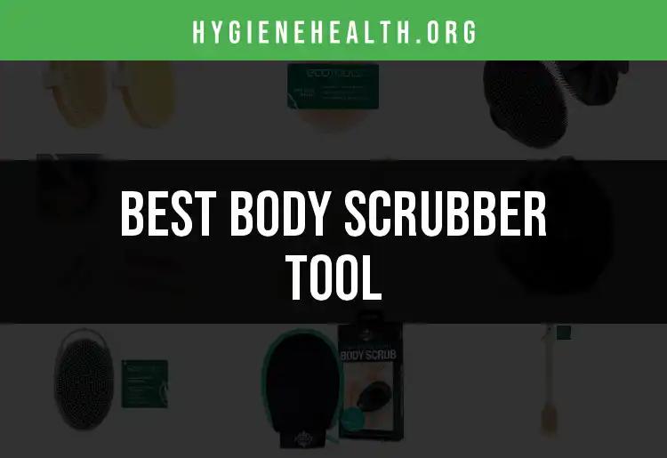 The 18 Best Body Scrubber Tools for a Refreshing Clean