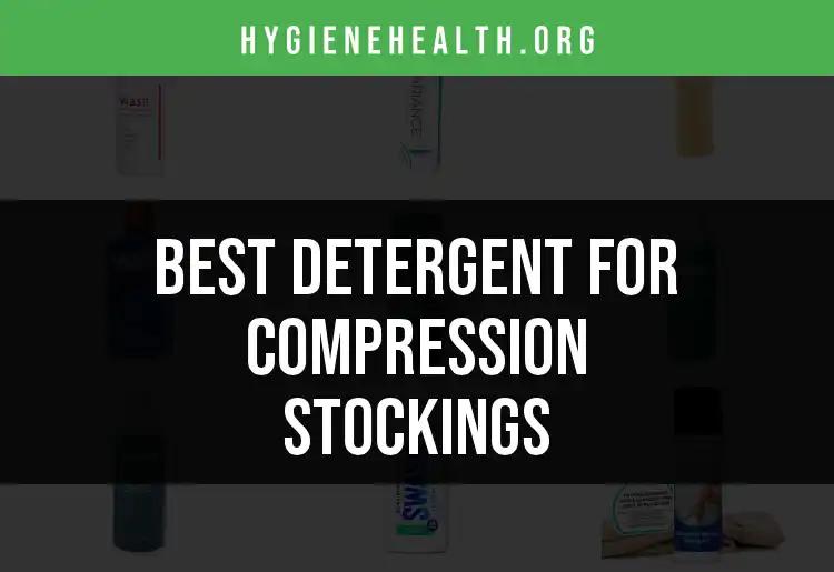 12 Detergents for Compression Stockings You Need to Know