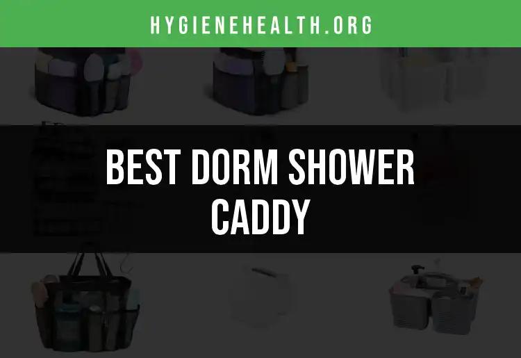 15 Must-Have Dorm Shower Caddies for Easy Hygiene