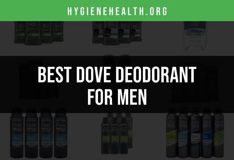 15 Best Dove Deodorant For Men Reviewed