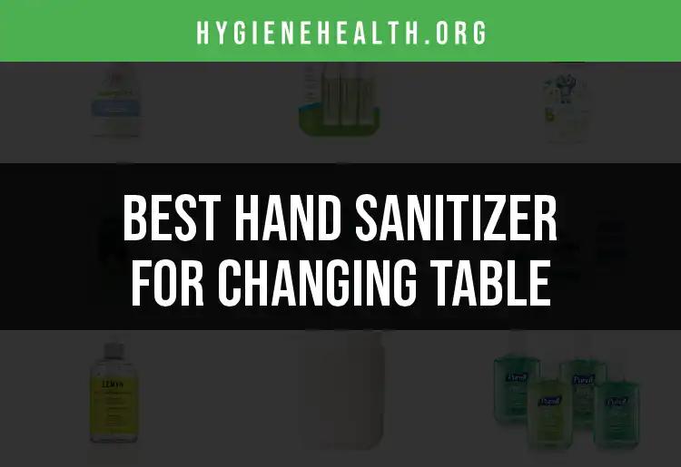 17 Essential Hand Sanitizers for Your Changing Table