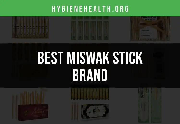 12 Top Miswak Stick Brands for Natural Oral Care