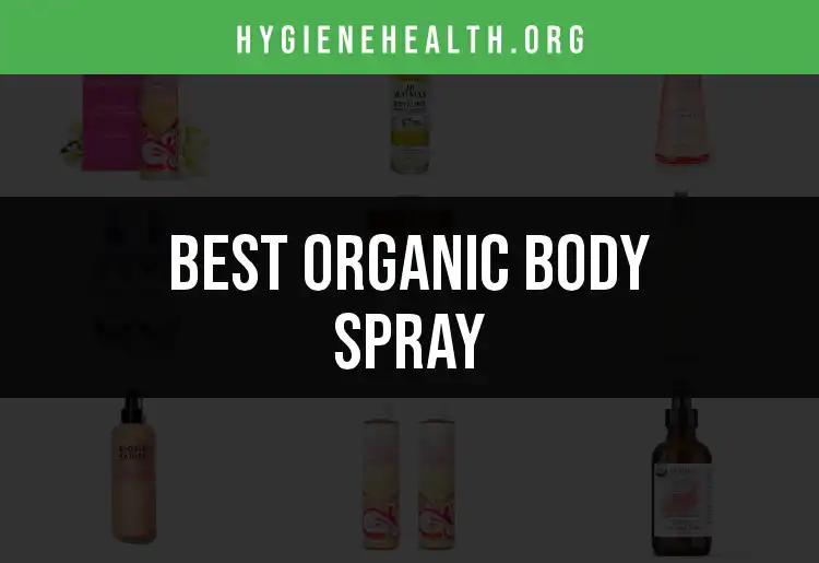 14 Best Organic Body Sprays for Refreshing Natural Fragrance
