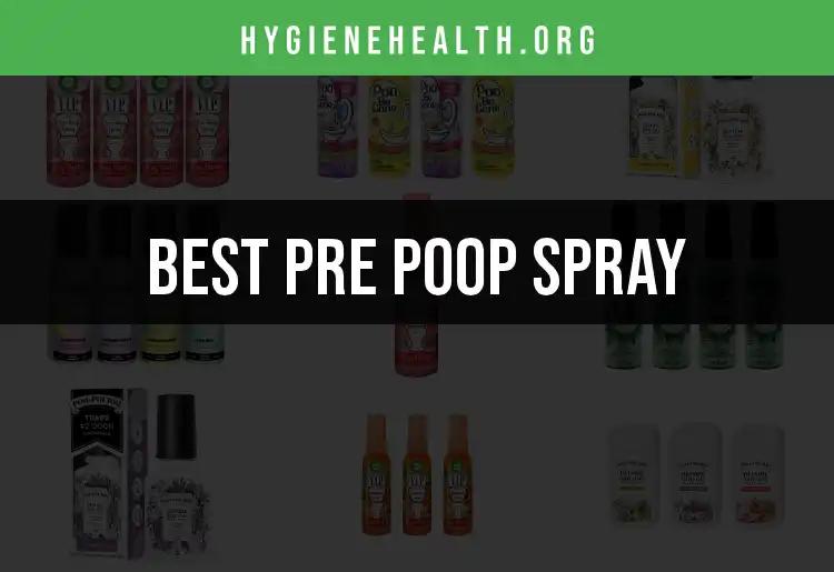 The 13 Best Pre Poop Sprays for Effortless Freshness