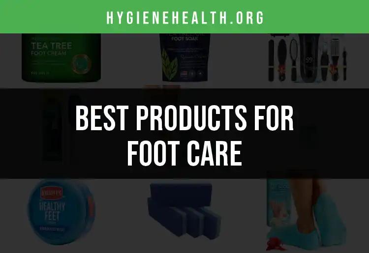 20 Outstanding Products for Foot Care You Need to Try