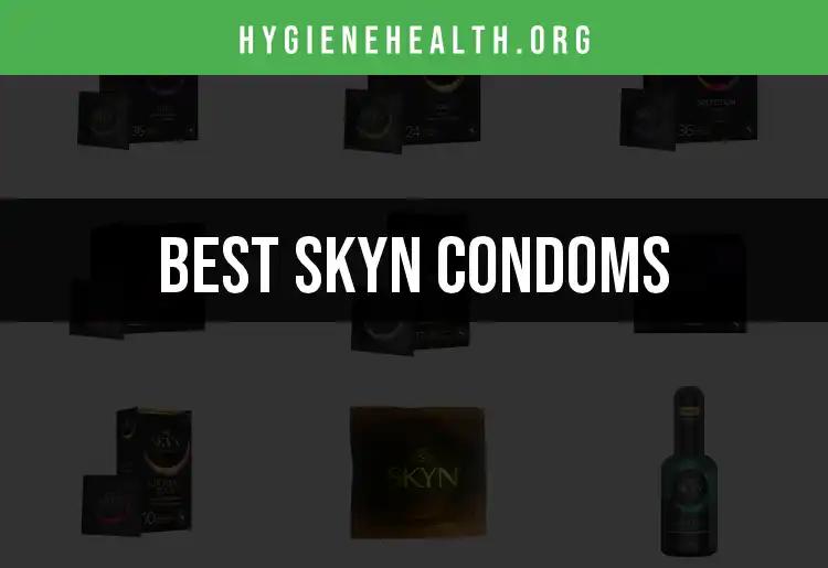 12 Skyn Condoms You Need to Experience for Ultimate Comfort