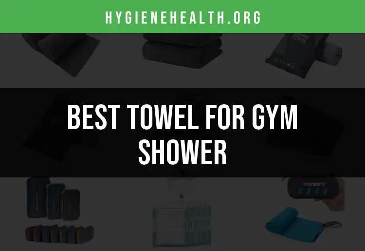14 Essential Towels for Your Gym Shower Experience