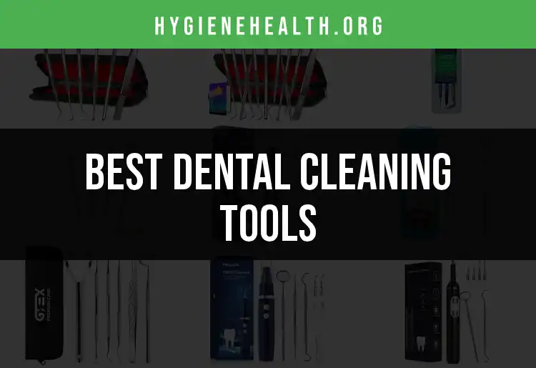 17 Essential Dental Cleaning Tools for a Sparkling Smile featured