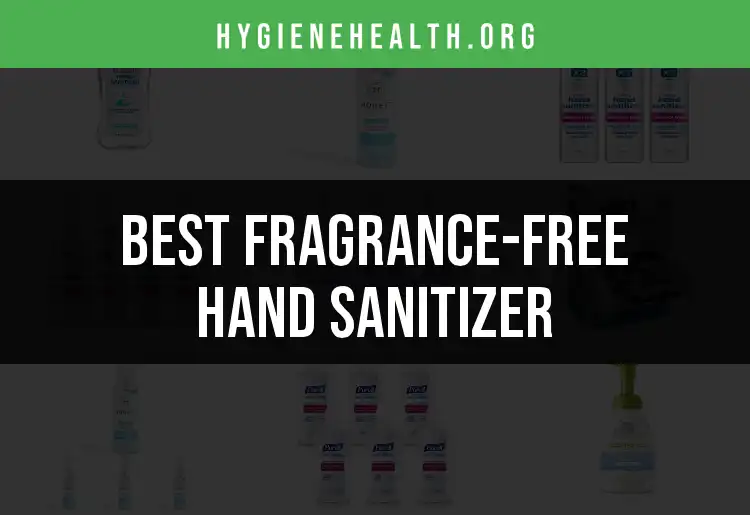 13 Best Fragrance-Free Hand Sanitizers for Every Need featured