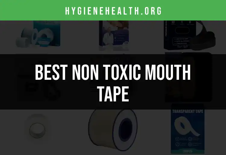 Fresh Look at 15 Best Non Toxic Mouth Tapes For Peaceful Sleep