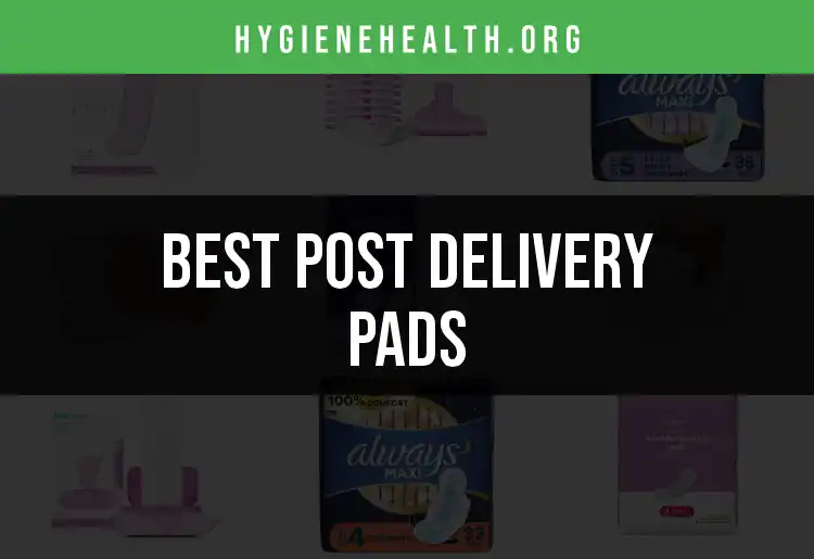 18 Top Post Delivery Pads For Ultimate Comfort